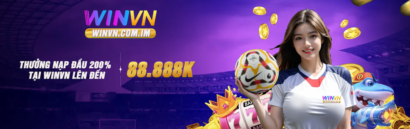 WINVN - Trang Chủ WINVN.COM.IM Chính Thức Cập Nhật 2025 7 banner